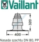 Vaillant Nasada szachtu DN 80 (podstawa nasady 400 mm), PP 303963